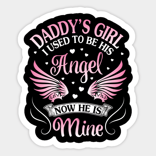 My Dad is my Guardian Angel, Daddy's Girl Daughter Sticker by gaustadabhijot